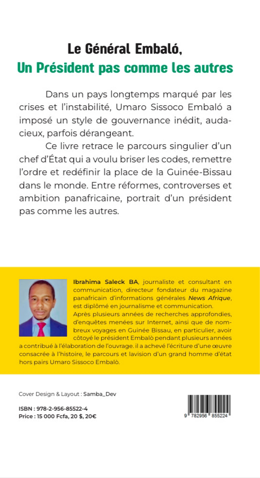 Le Général Embaló,
Un Président pas comme les autres