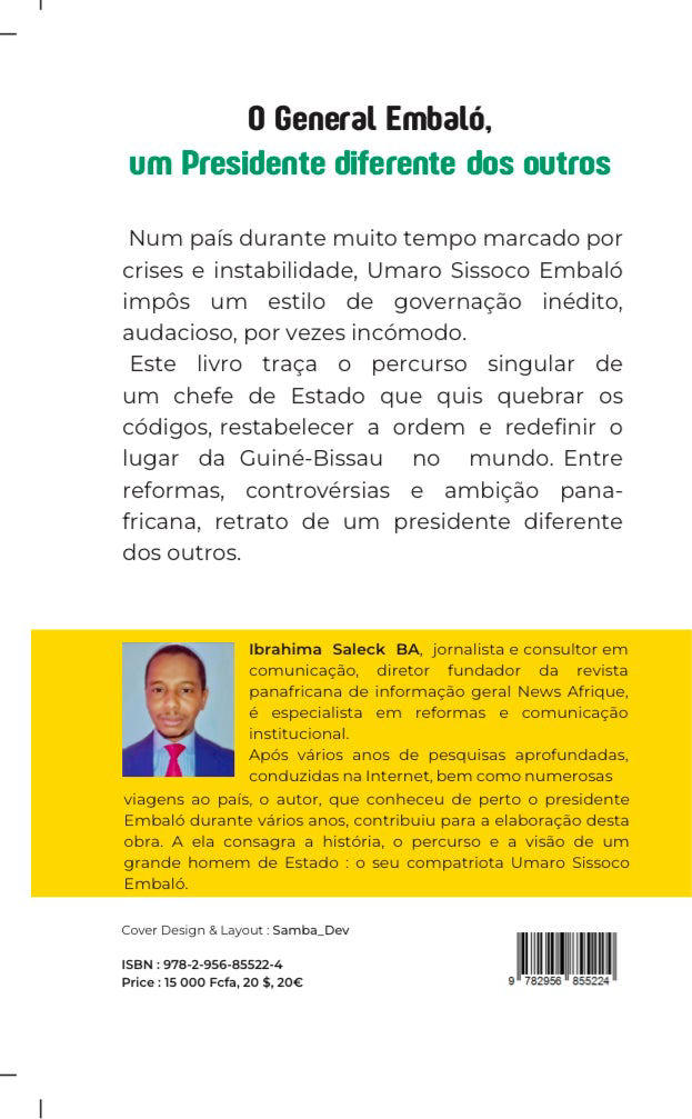 O General Embalo, um Presidente diferente dos outros